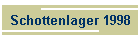 Schottenlager 1998