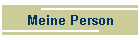 Meine Person