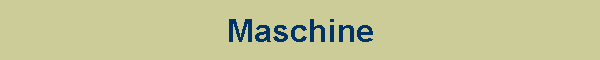 Maschine